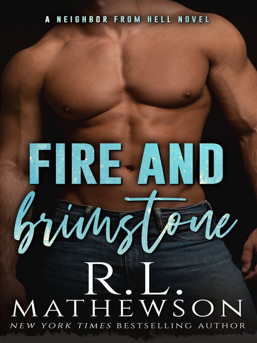 Title details for Fire & Brimstone by R.L. Mathewson - Available